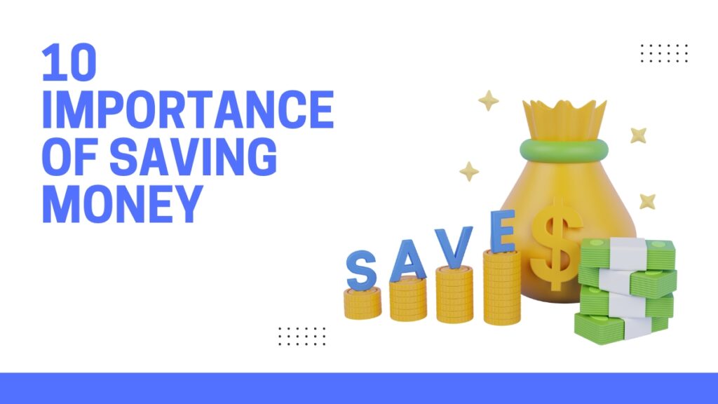 10 importance of saving money